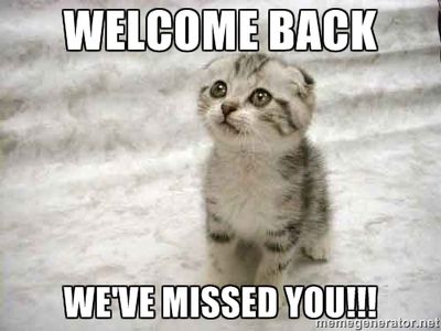Welcome-Back-Weve-Miss-You-Cute-Kitten-Picture.jpg